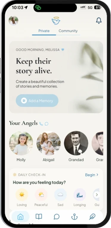 The Hello Angel home screen: a prompt to keep their story alive, your angels, and a daily check-in.